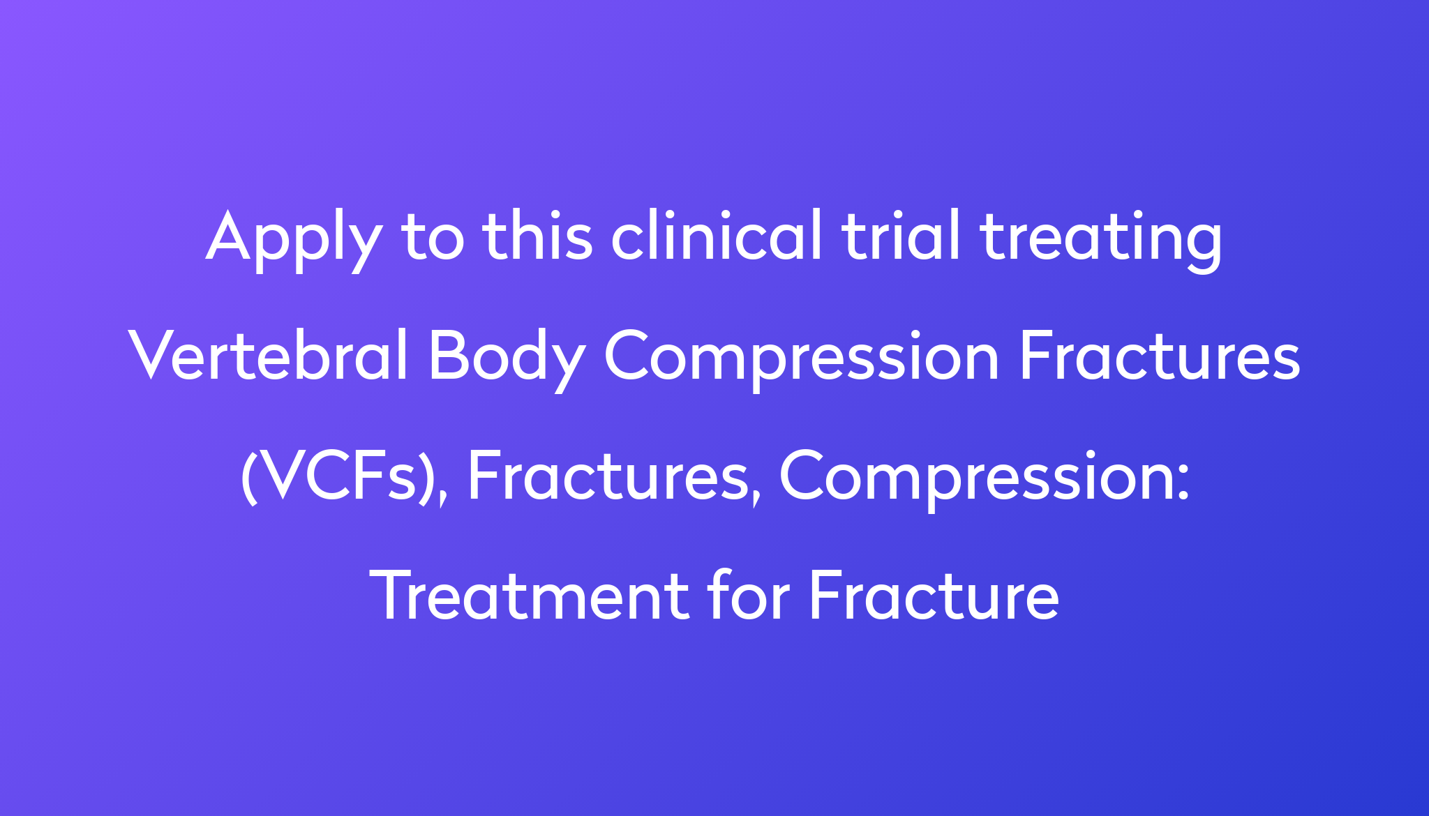 treatment-for-fracture-clinical-trial-2022-power